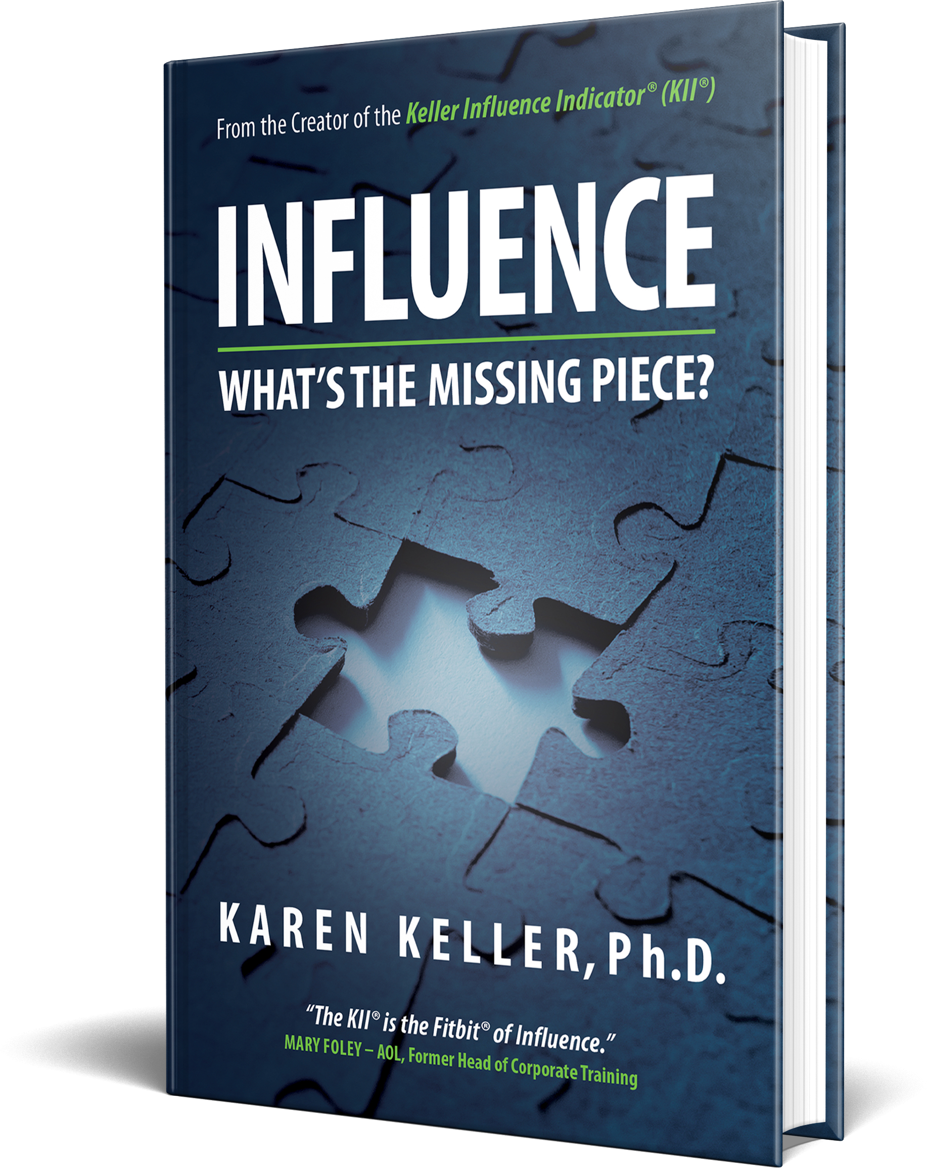 Influence: What's the Missing Piece?